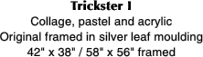 Trickster I