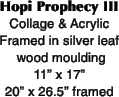 Hopi Prophecy III